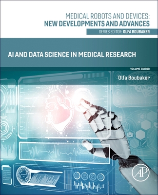 AI and Data Science in Medical Research - Boubaker, Olfa, PhD (Editor)