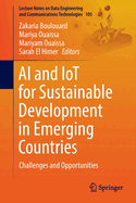 AI and IoT for Sustainable Development in Emerging Countries: Challenges and Opportunities