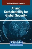 AI and Sustainability for Global Security
