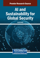 AI and Sustainability for Global Security