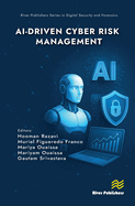 Ai-Driven Cyber Risk Management