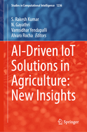 AI-driven IoT Solutions in Agriculture: New Insights