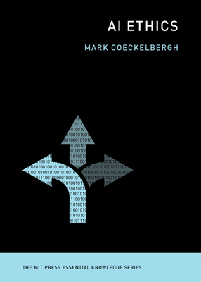 AI Ethics - Coeckelbergh, Mark
