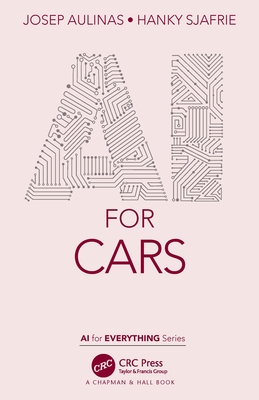 AI for Cars - Aulinas, Josep, and Sjafrie, Hanky