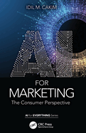 AI for Marketing: The Consumer Perspective