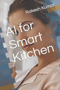 AI for Smart Kitchen