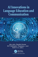 AI Innovations in Language Education and Communication