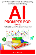 AI Prompts For Excel: No Need to Learn Any Excel Formula Ever