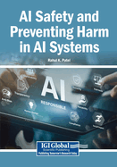 AI Safety and Preventing Harm in AI Systems