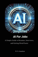 AI Simplified AI For Jobs