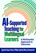 Ai-Supported Teaching for Multilingual Learners: A Multimodal Approach to Literacies