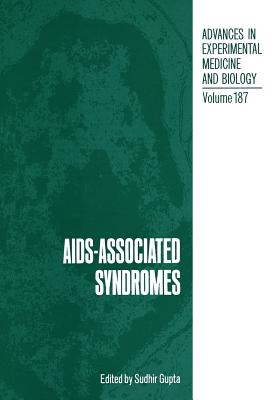 Aids-Associated Syndromes - Gupta, Sudhir (Editor)