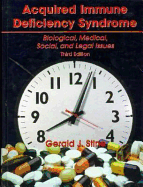 AIDS: Biological, Medical, Social and Legal Issues