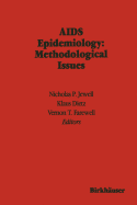AIDS Epidemiology: Methodological Issues