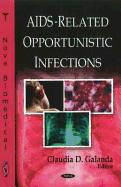 AIDS-Related Opportunistic Infections