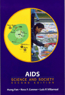 Aids: Science and Society: .