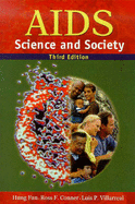 Aids: Science and Society: .
