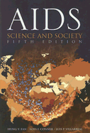 Aids: Science and Society: .