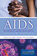 Aids: Science and Society: .