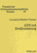 AIDS Und Strafzumessung