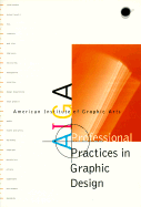AIGA Professional Practices in Graphic Design