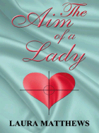 Aim of a Lady