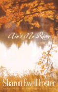 Aint No River