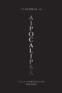 AIpocalipsa: Biblia supravie uirii omenirii