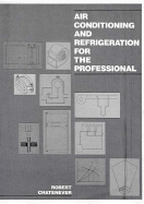 Air Conditioning and Refrigeration for Professionals
