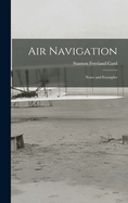 Air Navigation: Notes and Examples