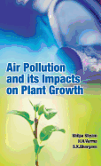 Air Pollution and Its Impacts on Plant Growth