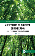 Air Pollution Control: Fundamentals and Applications