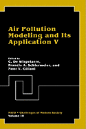 Air Pollution Modeling and Its Application: Part V
