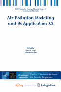 Air Pollution Modeling and Its Application XX