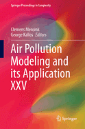 Air Pollution Modeling and Its Application XXV