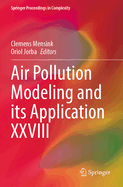 Air Pollution Modeling and its Application XXVIII
