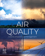 Air Quality: Science, Impacts, and Management