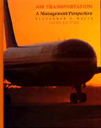 Air Transportation: A Management Perspective
