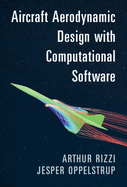 Aircraft Aerodynamic Design with Computational Software
