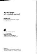 Aircraft Design: A Conceptual Approach