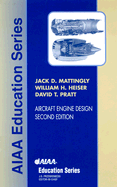 Aircraft Engine Design, Second Edition