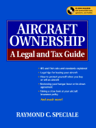 Aircraft Ownership: A Legal and Tax Guide