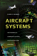 Aircraft Systems: Instruments, Communications, Navigation, and Control