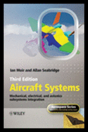 Aircraft Systems: Mechanical, Electrical and Avionics Subsystems Integration