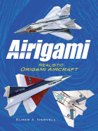 Airigami: Realistic Origami Aircraft