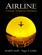 Airline: A Strategic Management Simulation