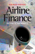 Airline Finance. Peter S. Morrell