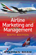Airline Marketing and Management