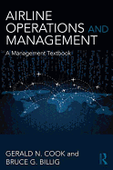 Airline Operations and Management: A Management Textbook