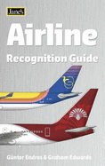 Airline Recognition Guide - Endres, Gunter G., and Edwards, Graham